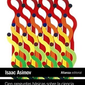Portada de Isaac Asimov Cien preguntas básicas sobre la ciencia Editorial Ariel