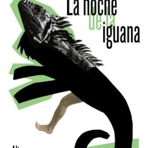 Portada de Tennessee Williams La noche de la iguana Alianza Editorial