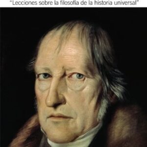 Portada de Georg Wilhelm Friedrich Hegel Introducción general y especial a las "Lecciones sobre la filosofía de la historia universal" Editorial Alianza