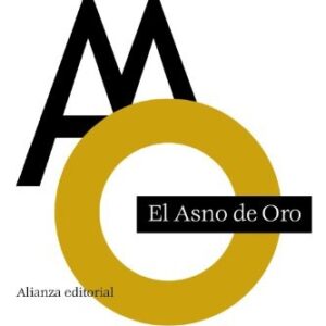 Portada de Apuleyo El asno de oro Editorial Alianza