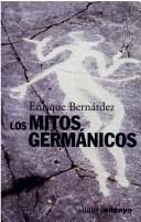 Portada de Enrique Bernardez Los mitos germánicos Alianza Editorial
