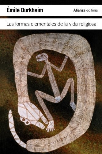 Portada de Émile Durkheim Las formas elementales de la vida religiosa Editorial Alianza