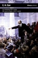 Portada de E. H. Carr La revolución rusa de Lenin a Stalin (1917-1929) Editorial Alianza