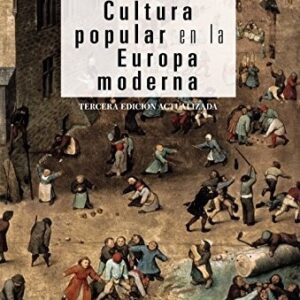 Portada de Peter Burke Cultura popular en la Europa Moderna Alianza Editorial