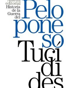 Portada de Tucídides Historia de la guerra del Peloponeso Alianza Editorial