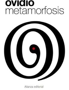 Portada de Ovidio Metamorfosis Traducción Ramírez de Verger Editorial Alianza