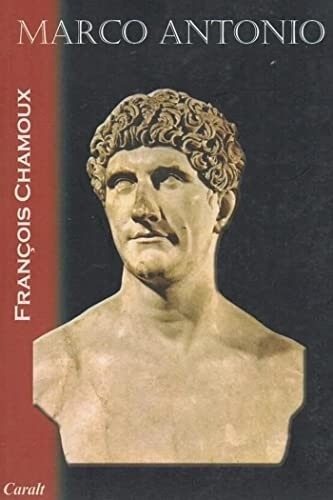 Portada de Francois Chamoux Marco Antonio Editorial Noguer y Caralt