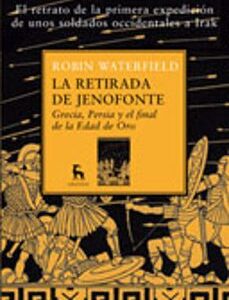 Portada de Robin Waterfield La retirada de Jenofonte Editorial Gredos
