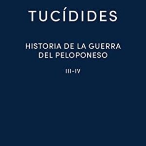 Portada de Tucídides Historia de la guerra del Peloponeso Iii - iv Editorial Gredos