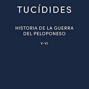 Portada de Tucídides Historia de la guerra del peloponeso Libros VII - VIII Editorial Gredos