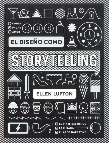 Portada de Ellen Lupton El diseño como Storytelling Editorial Gg