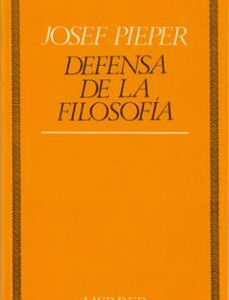 Portada de Josef Pieper Defensa de la filosofía Editorial Herder
