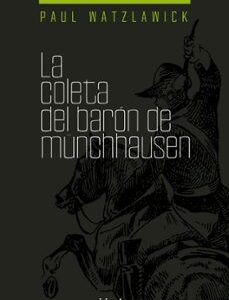Portada de Paul Watzlawick La coleta del varón de Münchhausen Editorial Herder