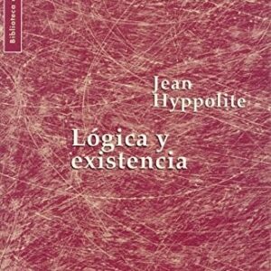 Portada de Jean Hyppolite Lógica y existencia Editorial Herder