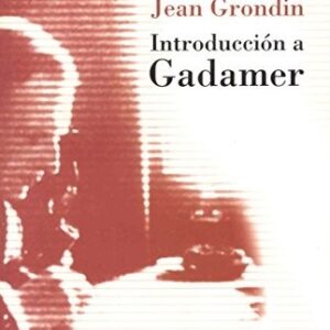 Portada de Jean Grondin Introducción a Gadamer Editorial Herder