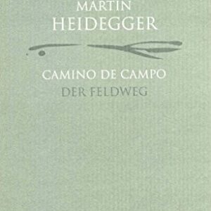 Portada de Martin Heidegger Camino de campo Der Feldweg Editorial Herder
