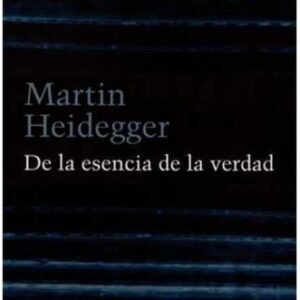 Portada de Martín Heidegger De la esencia de la verdad Editorial Herder