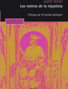 Portada de Judith N. Shklar Los rostros de la injusticia Editorial Herder