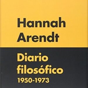 Portada de Hannah Arendt Diario filosófico 1950-1973 Tapa dura Editorial Herder