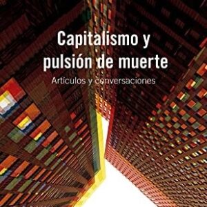 Portada de Byung-Chul Han Capitalismo y pulsión de muerte Editorial Herder
