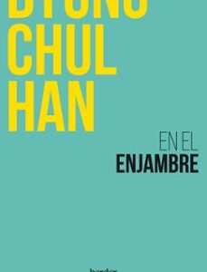 Portada de Byung-Chul Han En el enjambre Editorial Herder