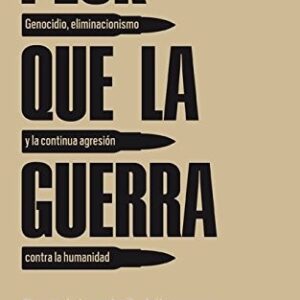 Portada de Daniel Jonah Goldhagen Peor que la guerra Editorial Taurus