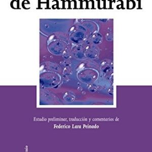 Portada de Código de Hammurabi Edición de Federico Lara Peinado Editorial Tecnos