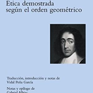 Portada de Baruch Spinoza Etica demostrada según el orden geométrico Editorial Tecnos