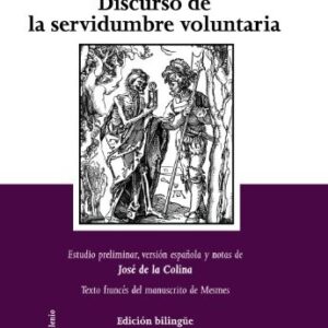 Portada de Etienne de la Boétie Discurso de la servidumbre voluntaria Editorial Tecnos