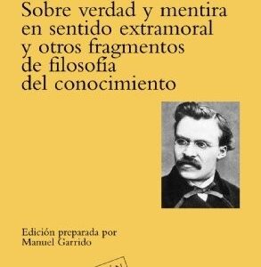 Portada de Friedrich Nietzsche Sobre verdad y mentira en sentido extramoral Editorial Tecnos