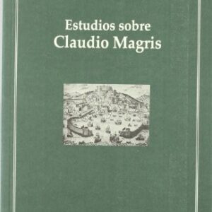 Portada de Alvaro de la Rica Estudios sobre Claudio Magris Editorial EUNSA
