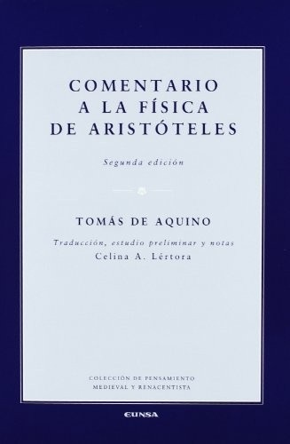 Portada de Tomás de Aquino Comentario a la física de Aristóteles Editorial EUNSA
