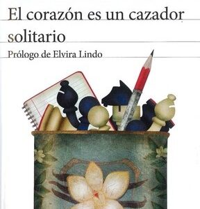 Portada de Carson McCullers El corazón es un cazador solitario Editorial Seix Barral