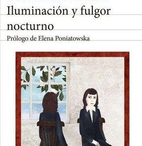 Portada de Carson McCullers Iluminación y fulgor nocturno Editorial Seix Barral