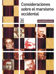 Portada de Perry Anderson Consideraciones sobre el marxismo occidental Editorial Siglo XXI
