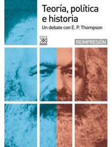 Portada de Perry Anderson Teoría política e historia Editorial Siglo Xxi