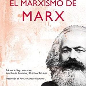 Portada de Raymond Aron El marxismo de Marx Editorial Siglo XXI