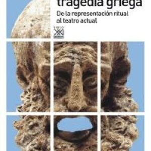 Portada de Bernhard Zimmermann Europa y la tragedia griega Editorial Siglo Xxi