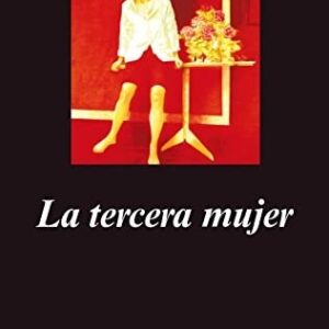 Portada de Gilles Lipovetsky La tercera mujer Editorial Anagrama