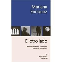 Portada de Mariana Enriquez El otro lado Editorial Anagrama
