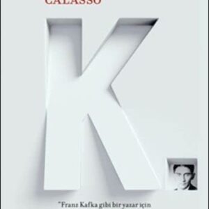 Portada de Roberto Calasso K. Kafka Editorial Anagrama