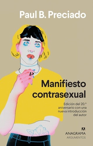Portada de Paul Beatriz Preciado Ruiz Manifiesto contrasexual Editorial Anagrama