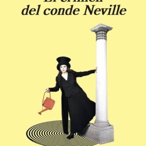 Portada de Amélie Nothomb El crimen del conde Neville Editorial Anagrama
