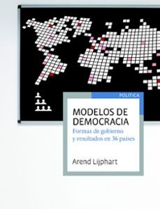 Portada de Arend Lijphart Modelos de democracia Editorial Ariel