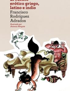 Portada de Francisco Rodríguez Adrados El cuento erótico griego, latino e indio Editorial Ariel