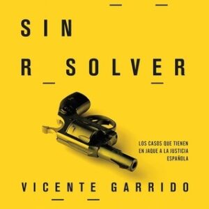 Portada de Vicente Garrido y Patricia López Crímenes sin resolver Editorial Ariel