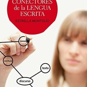 Portada de Estrella Montolío Conectores de la lengua escrita Editorial Ariel