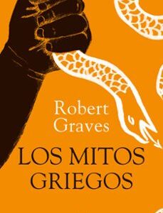 Portada de Robert Graves Los mitos griegos Tapa dura Editorial Ariel