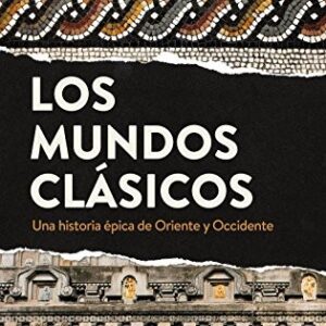 Portada de Michael Scott Los mundos clásicos Tapa dura Editorial Ariel
