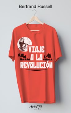 Portada de Bertrand Russell Viaje a la revolución Editorial Ariel
